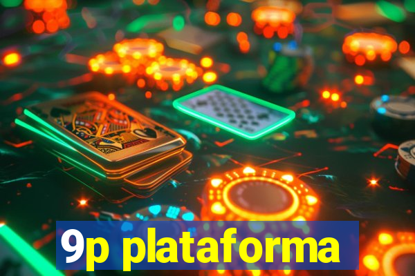 9p plataforma